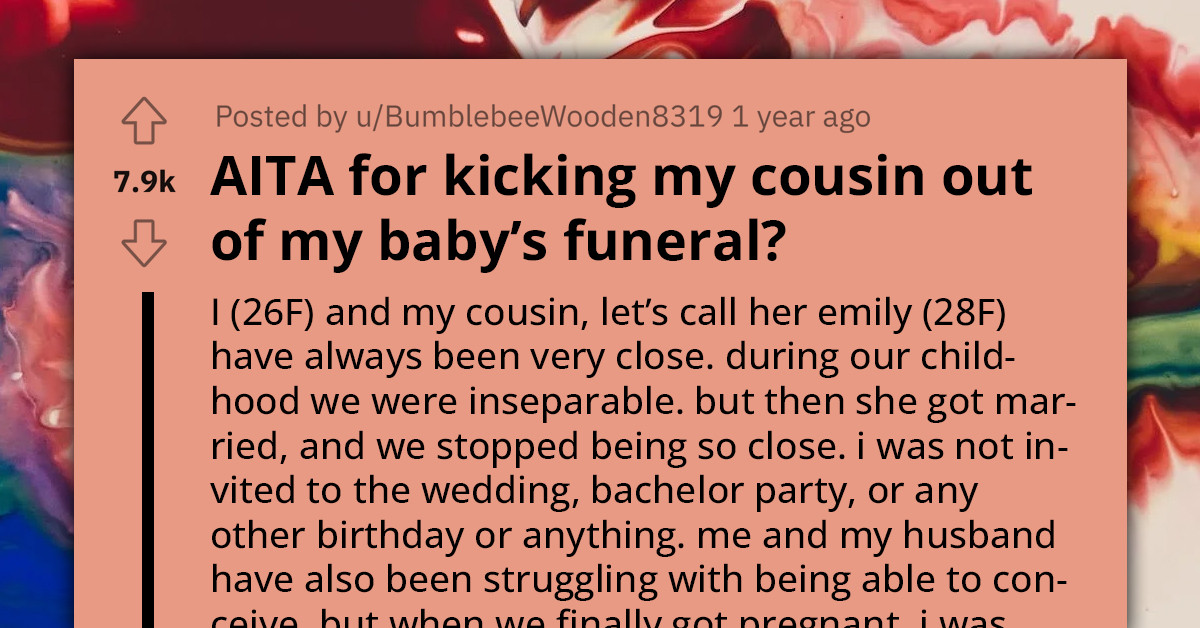 Grieving Mom Who Lost Her Baby To SIDS Asks Her Cousin To Leave After She Revealed Her Pregnancy During The Funeral And Made The Infant's Death About Herself
