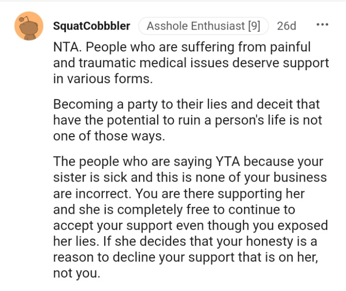 She is free to completely accept your support