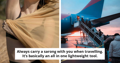 21 Game-Changing Travel Hacks That’ll Make Your Next Journey A Breeze