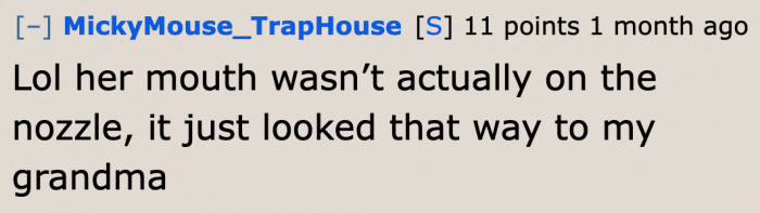 But the OP clarified that the younger sister doesn't stick her mouth to the nozzle.