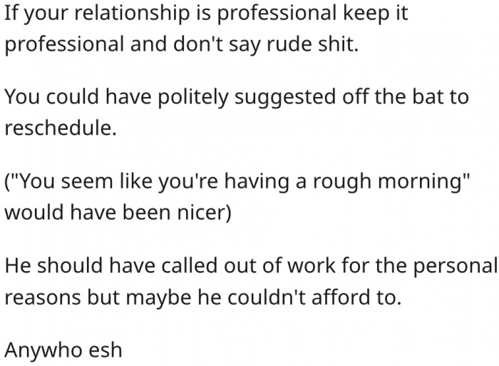 20. He crossed the boundaries of their relationship.