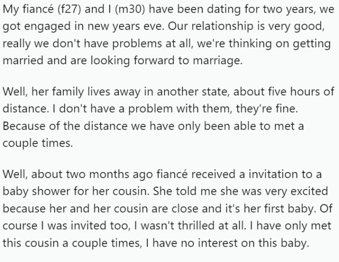 OP has been in a relationship with his fiancée for two years. They recently got engaged and have a strong, problem-free relationship.