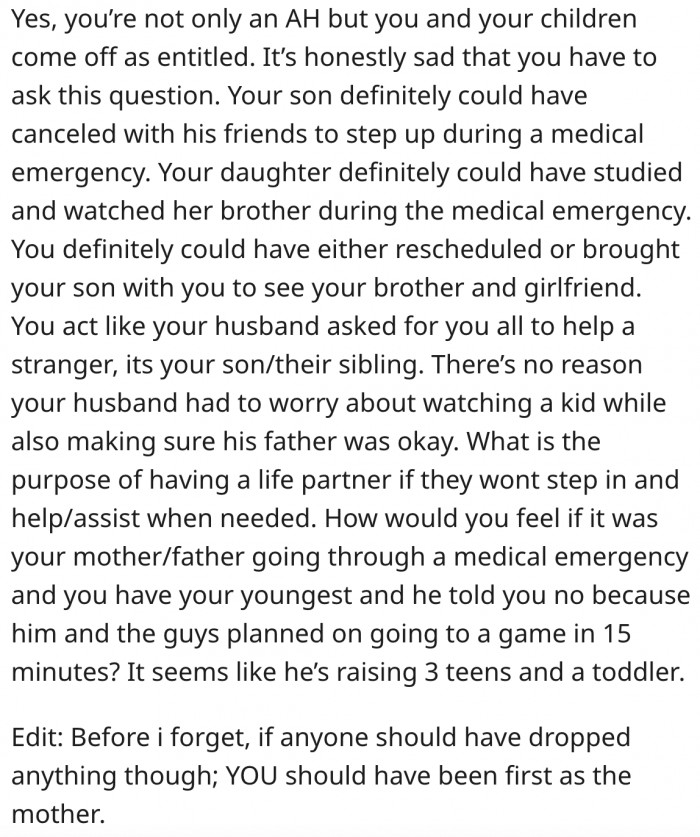 17. Even if her kids had valid reasons not to watch the boy, she shouldn't have any because she's his mother.