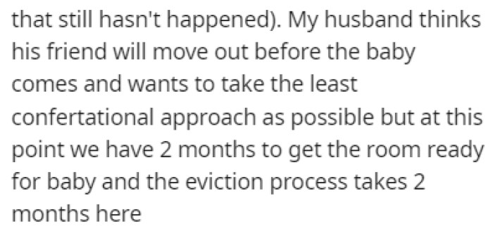 The Husband Doesn't Want to Be Confrontational, but the Baby Is Coming Soon