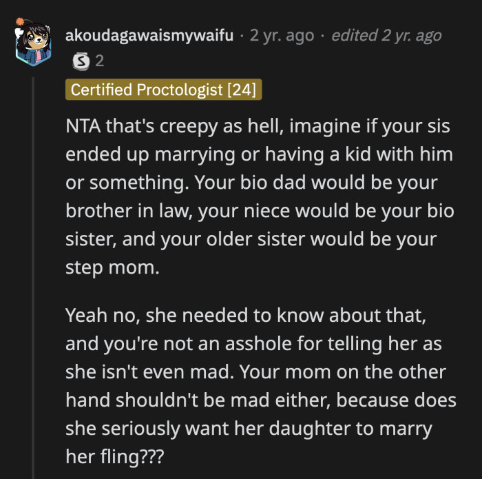 It would have ruined OP's relationship with her sister if she hadn't told her the truth