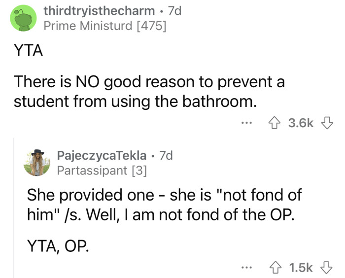 OP didn't have a reason to behave the way she did.