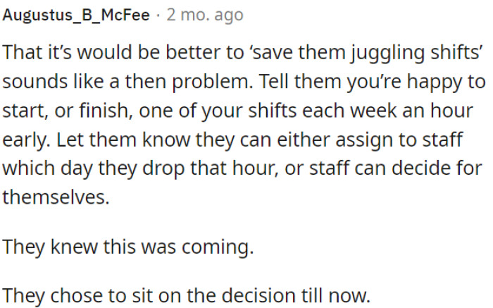 They were aware of this situation but delayed making a decision.