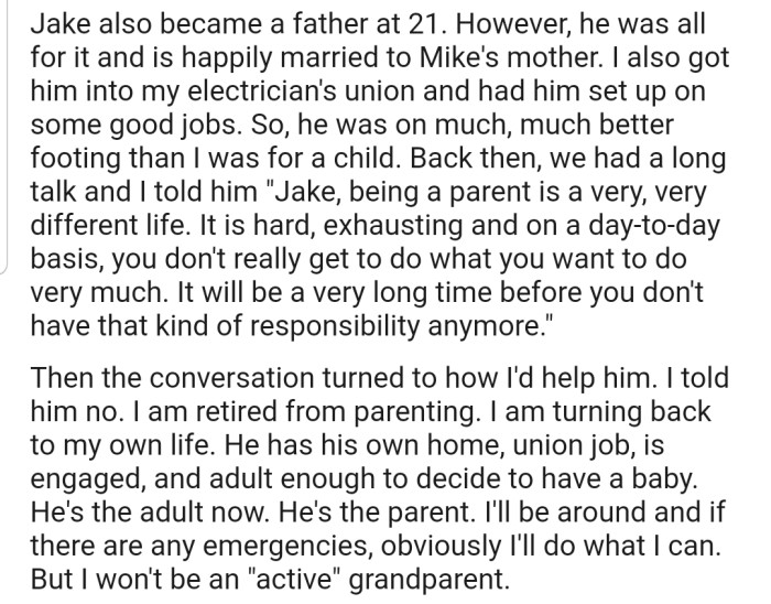 OP made it clear to his son (Jake) that he won't be an active grandparent, but would only turn up during emergencies