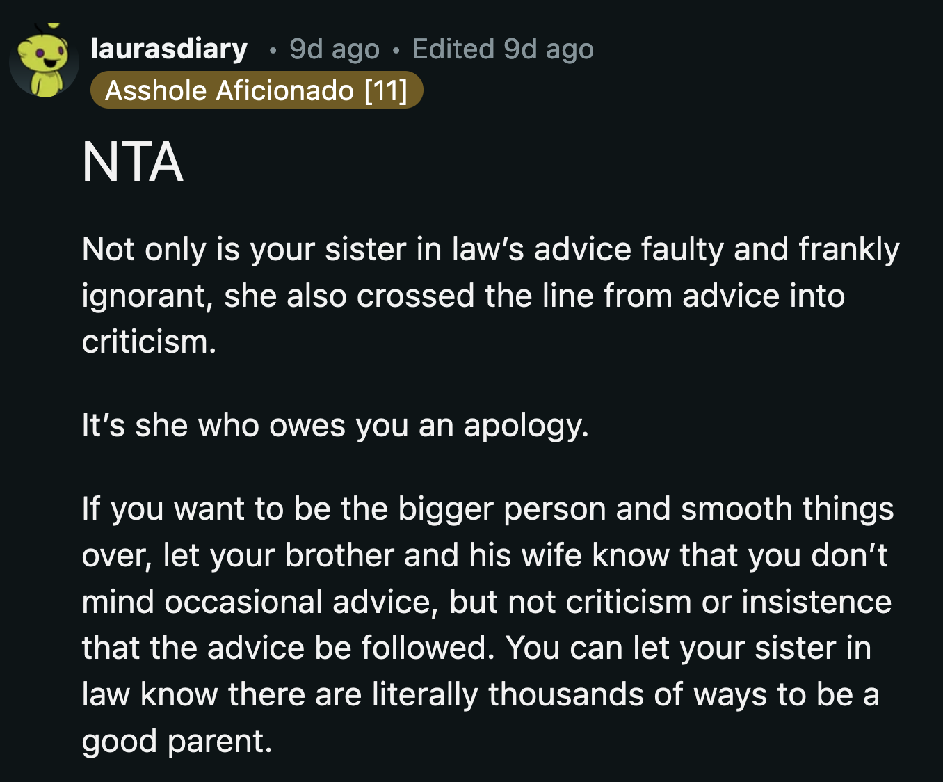 They need to apologize to OP for criticizing her and talking badly behind her back. Aren't they mature enough to be the bigger person?