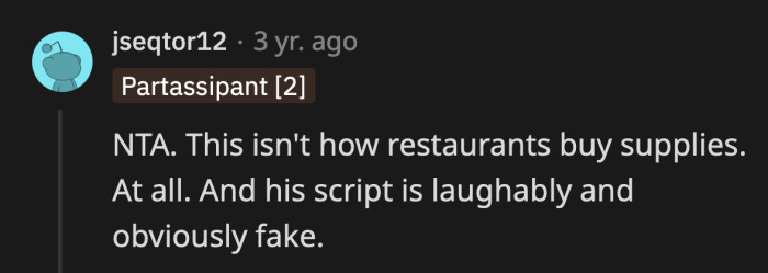 What do you mean? Those lines are so believable and realistic!