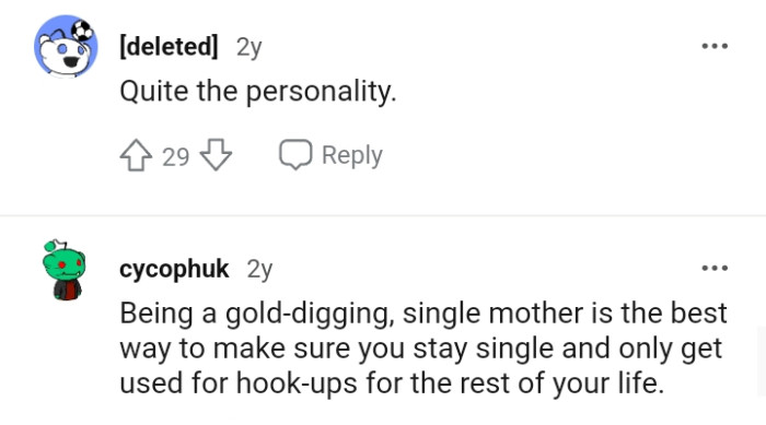 13. Single mother is the best way to be single