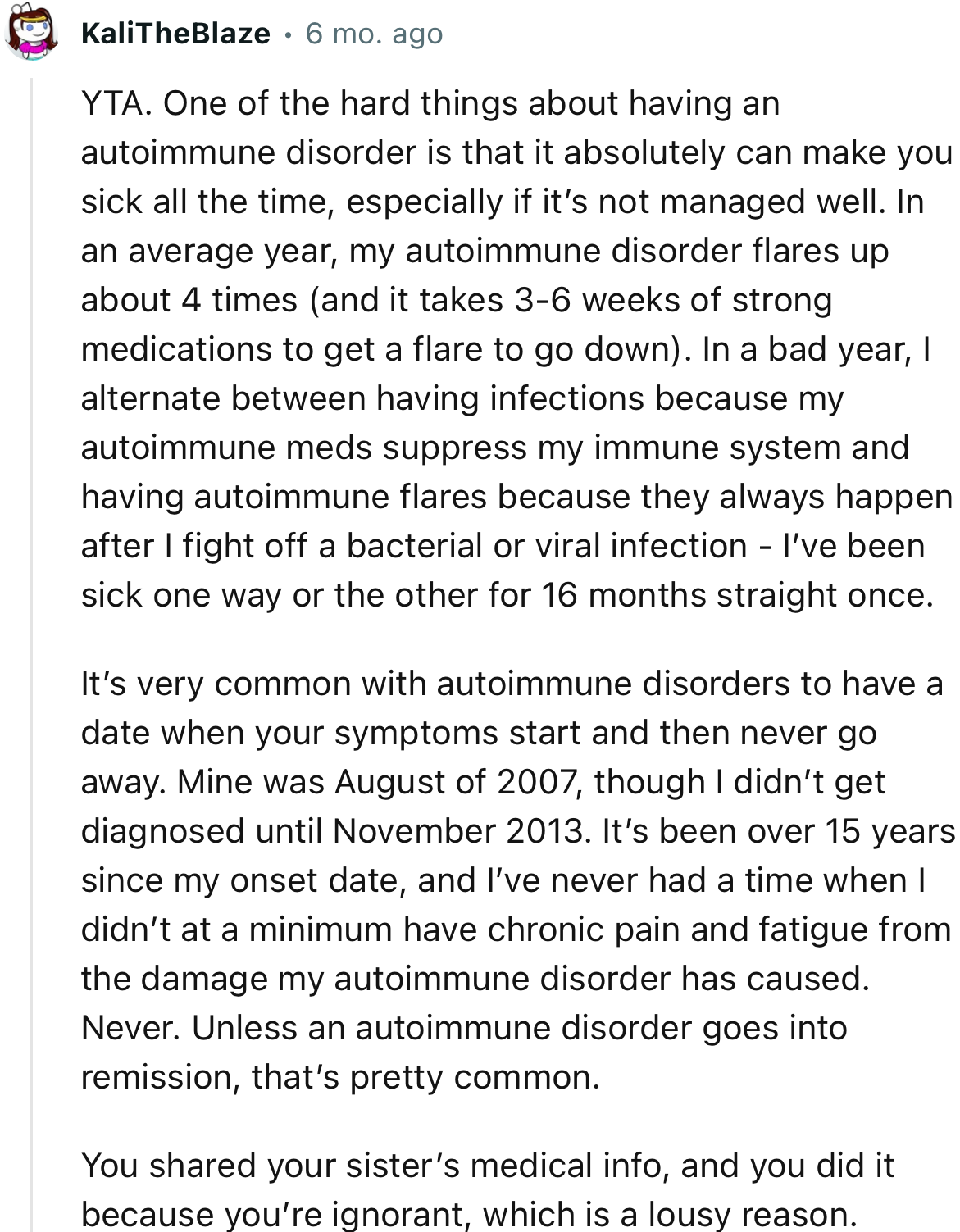 “You shared your sister’s medical info, and you did it because you’re ignorant, which is a lousy reason.”