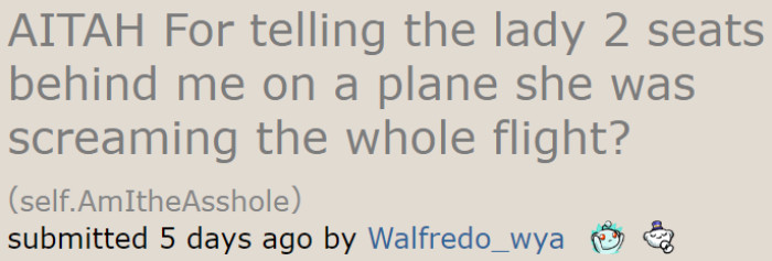 A traveler wonders if confronting two obnoxious passengers was a wrong move.