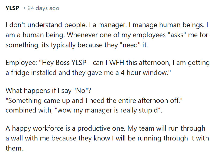 This is what one manager says, and they are right: