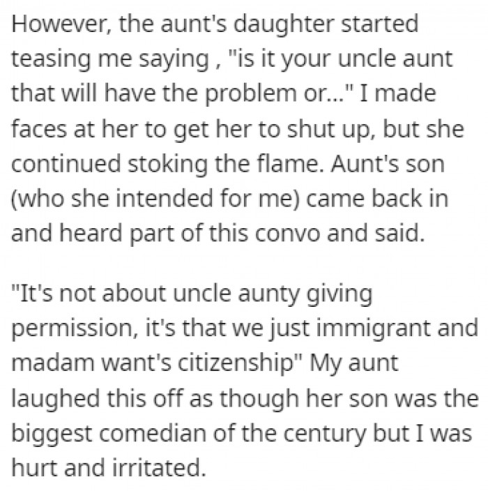 Her cousin, who's interested in marrying her, chipped in with a comment about her dating her current boyfriend