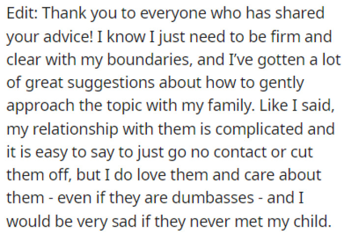 OP realized that she needs to be firm and clear with the boundaries she sets