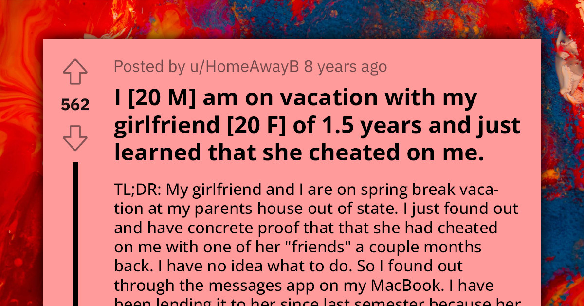 Redditor's Heart-Wrenching Tale of Infidelity Unveiled During Spring Break