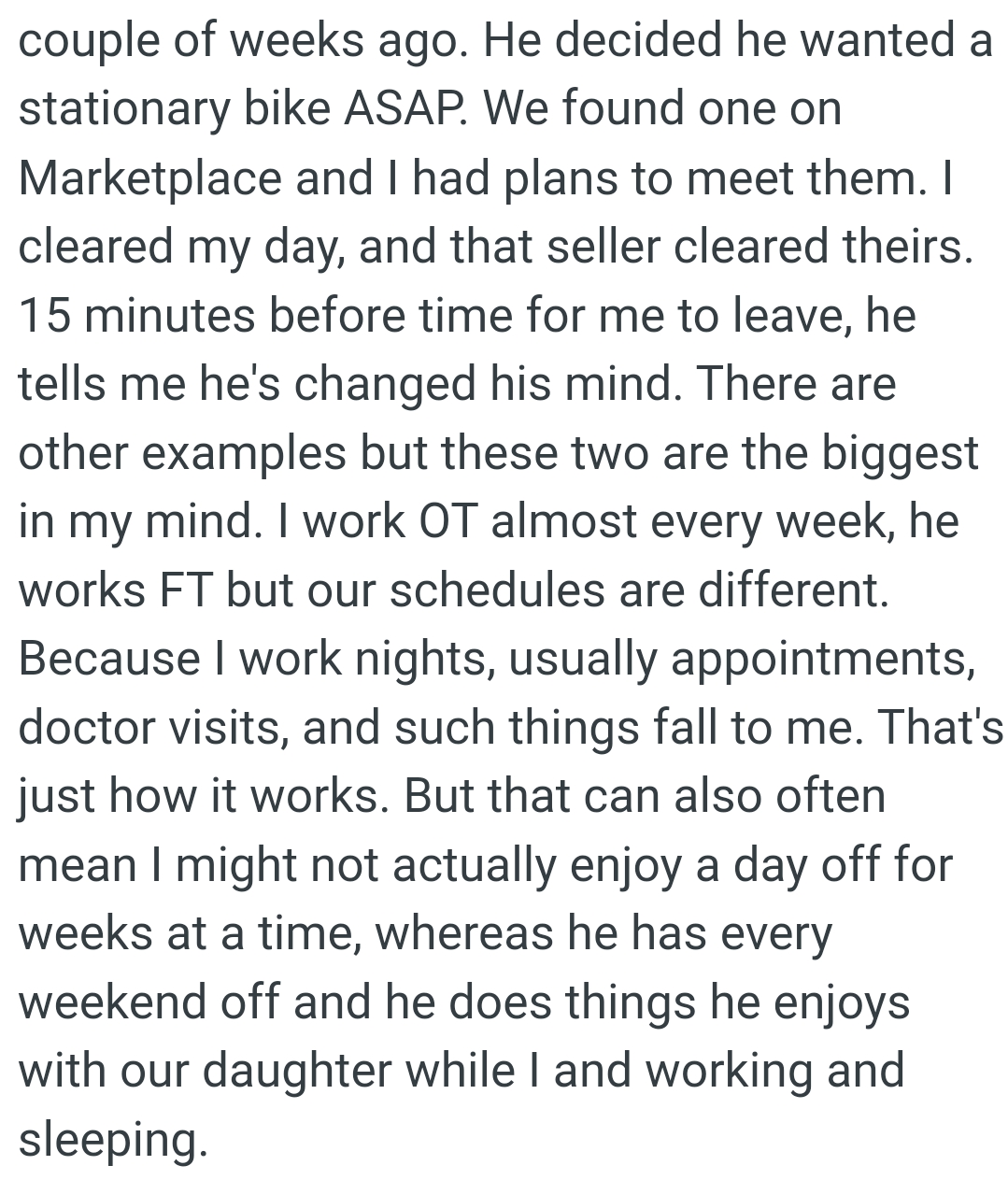 He's always changing his mind