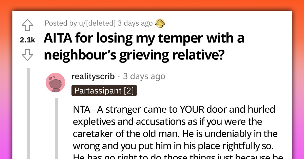Stranger Abuses A Newcomer To The Block For Not Keeping An Eye Out For Elderly Neighbor Who Passed Away