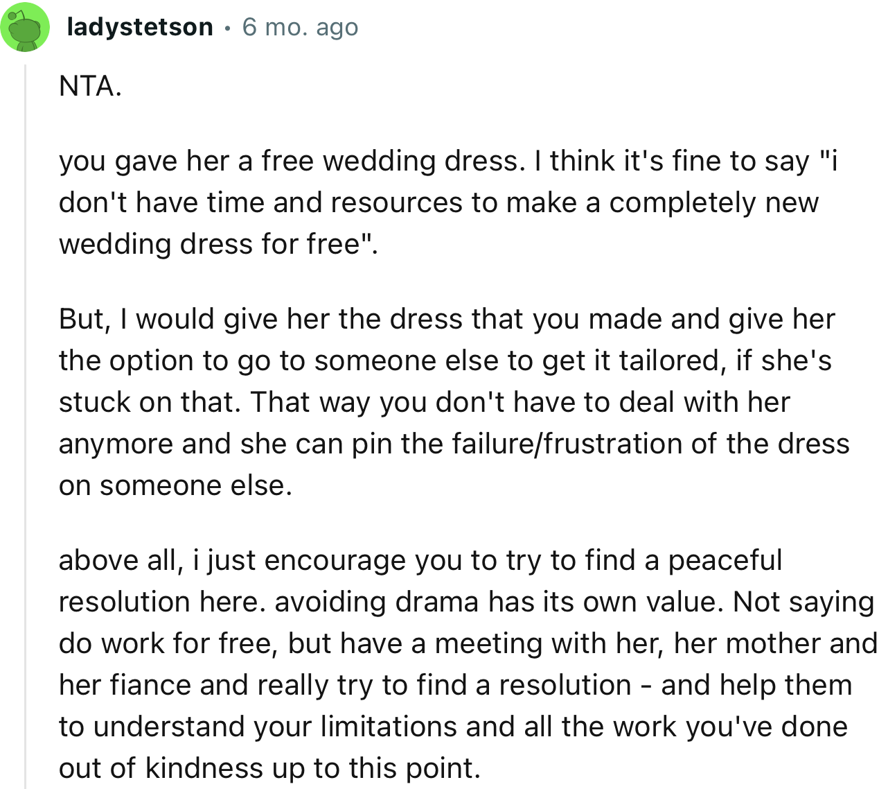 “NTA. I would give her the dress that you made and give her the option to go to someone else to get it tailored if she's stuck on that.”