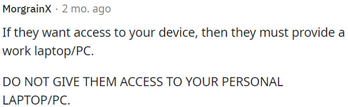 13. OP should protect his personal laptop/PC.