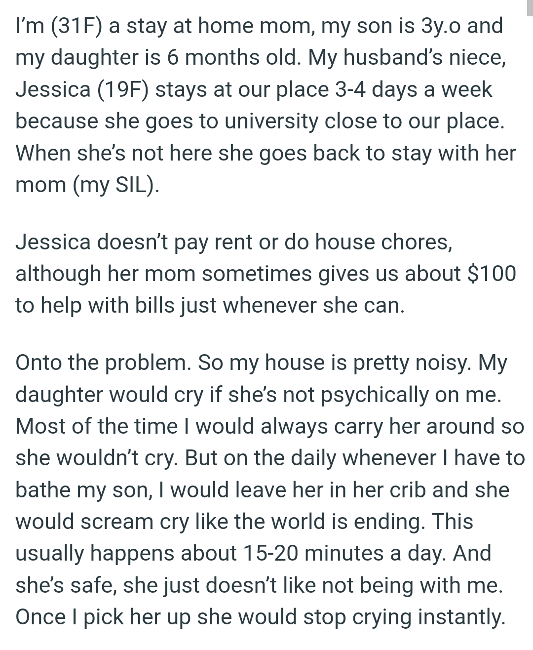 The husband's niece doesn’t pay rent or do house chores