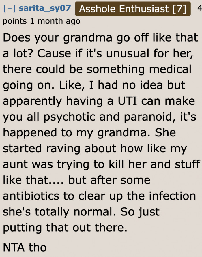 A user thinks the grandmother has a health problem.