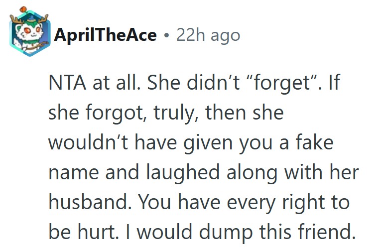 Forgetting isn’t the issue. Choosing deceit over honesty when someone’s grieving is what breaks trust.