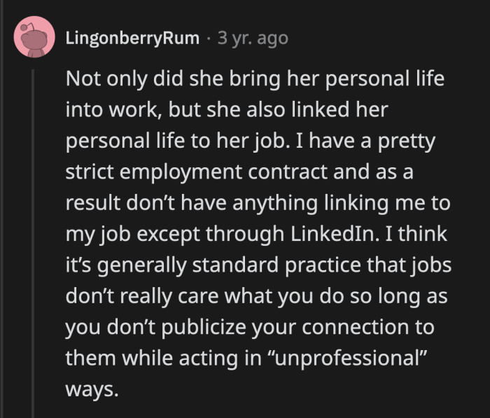 They wouldn't have terminated her if they didn't have a solid basis for it