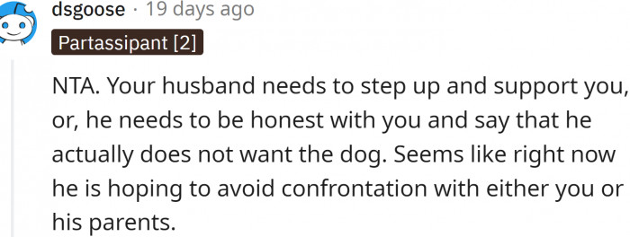 The husband needs to step up and support OP.