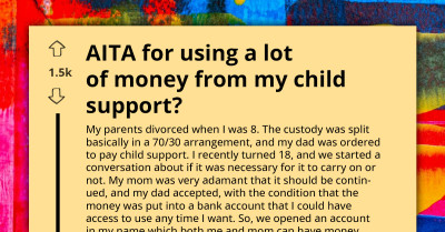 Redditors Criticize Older Teen For Spending Their Child Support Money On Luxury And Refusing To Help Their Mom