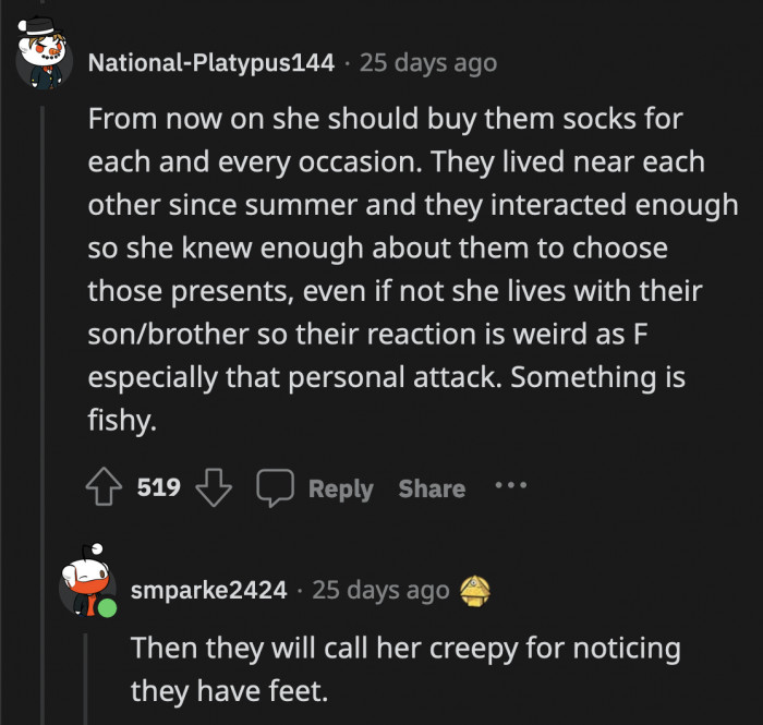 From the looks of it, they would have found some flaw no matter what gift OP gave them.