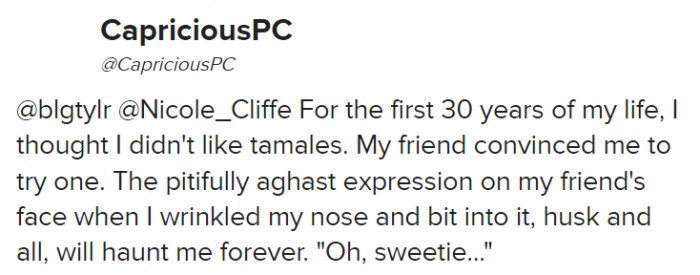 The friend probably thought, 