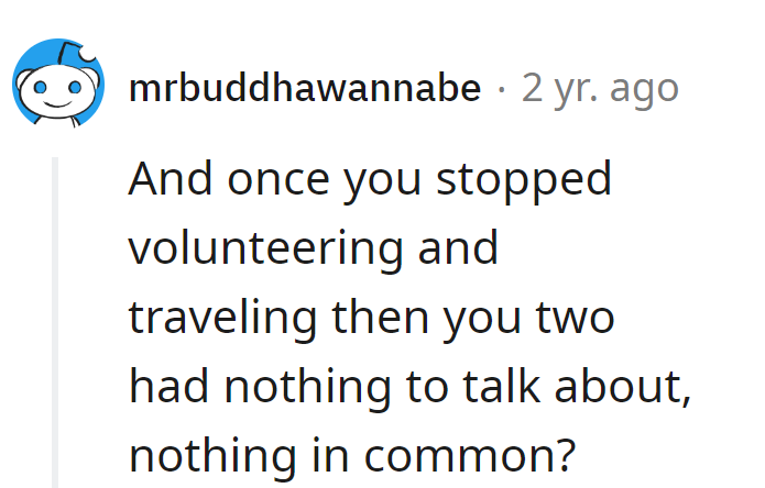 No more globetrotting, no more talking. It turns out their common ground was just a well-traveled rug, and now it's pulled out from under them.