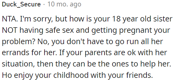 OP doesn't need to run her errands; it's not her duty.