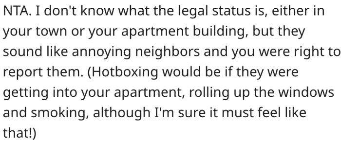10. Annoying neighbors should be reported to authorities.