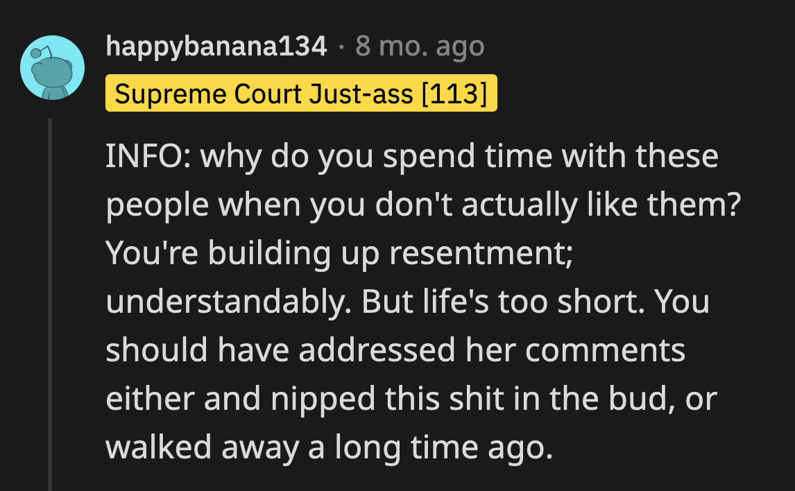 Life is too short to waste on people like A.