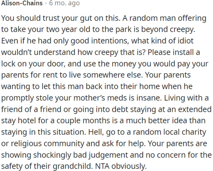 OP needs to trust her instincts about a concerning situation involving a stranger wanting to take a two-year-old child to the park.