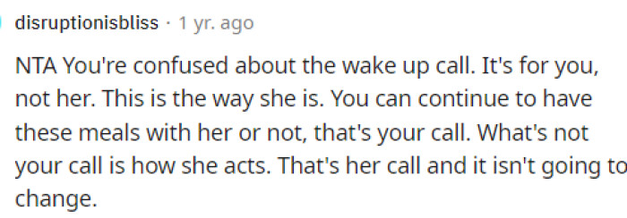 This was a very necessary message, and we hope that OP read this and considered everything that this person is saying because this is what she really needs to reflect on.