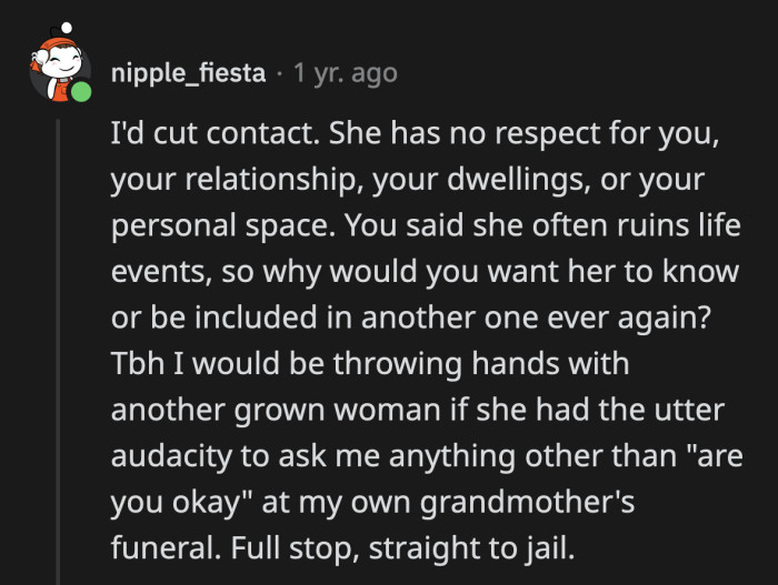 She really thought she could shock OP into admitting something. It's not fun when your plan backfires, is it?