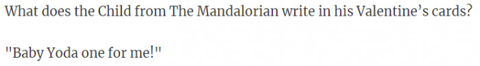 11. What the child from Mandalorian writes in his cards...