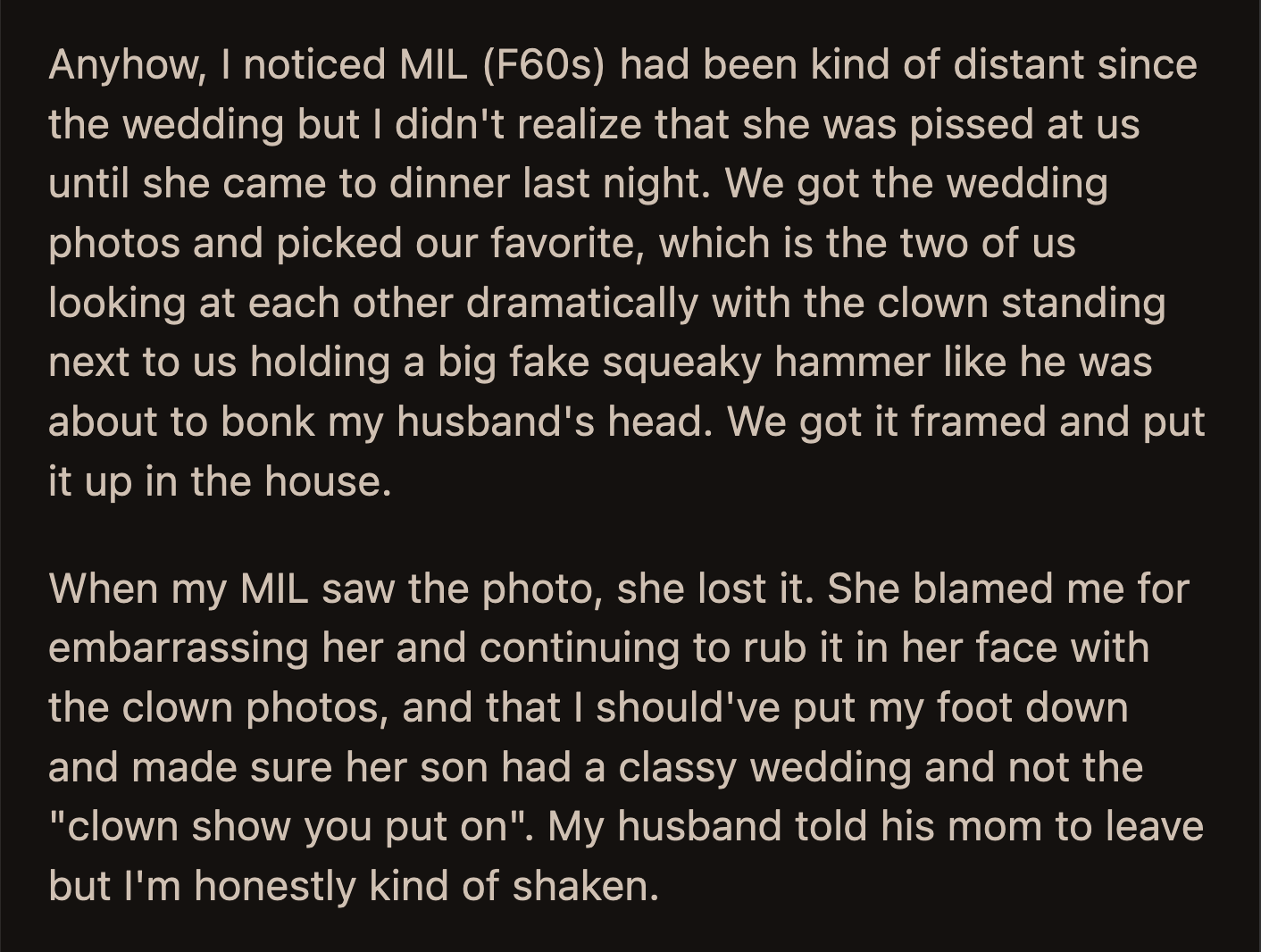 OP's husband asked his mom to leave because his new wife was stunned into silence.