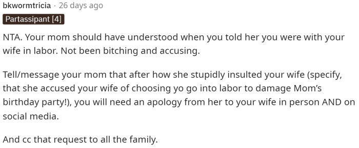 Truly, his mom should have understood, but we can't always expect people to understand why we do certain things.