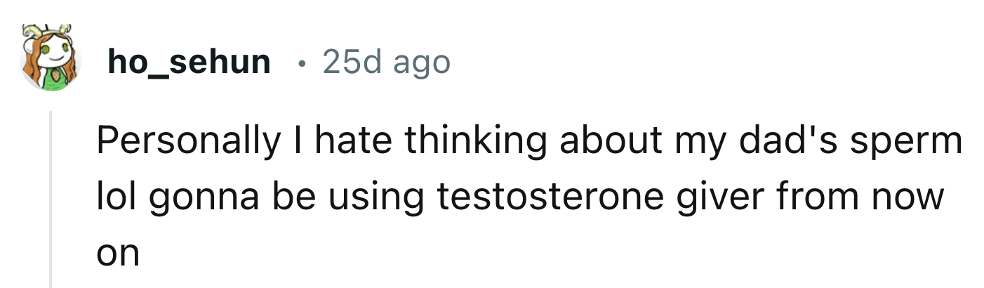 Some Persons Don't Like Thinking About Their Dad's Genes