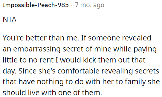 OP is even generous enough to let her stay until Sunday.