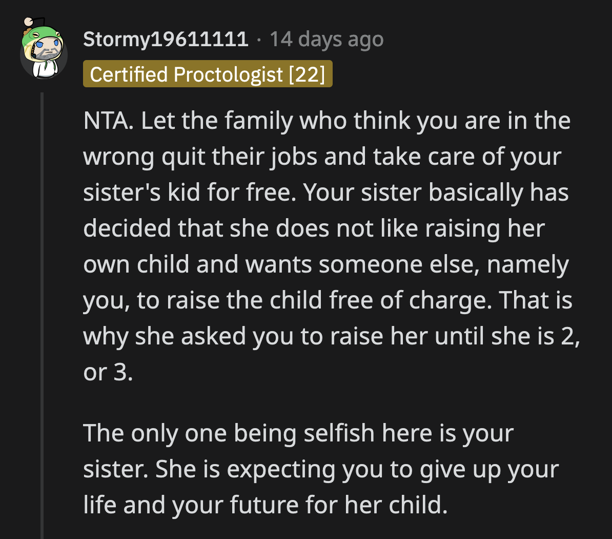 OP should let her family believe whatever opinions they want to.