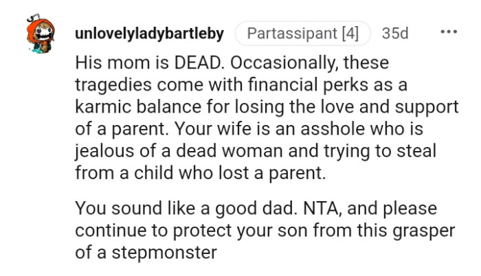 OP's wife is trying to steal from a child who lost a parent
