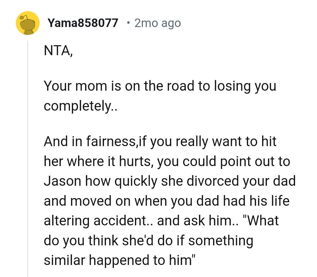 OP's mom could lose her too