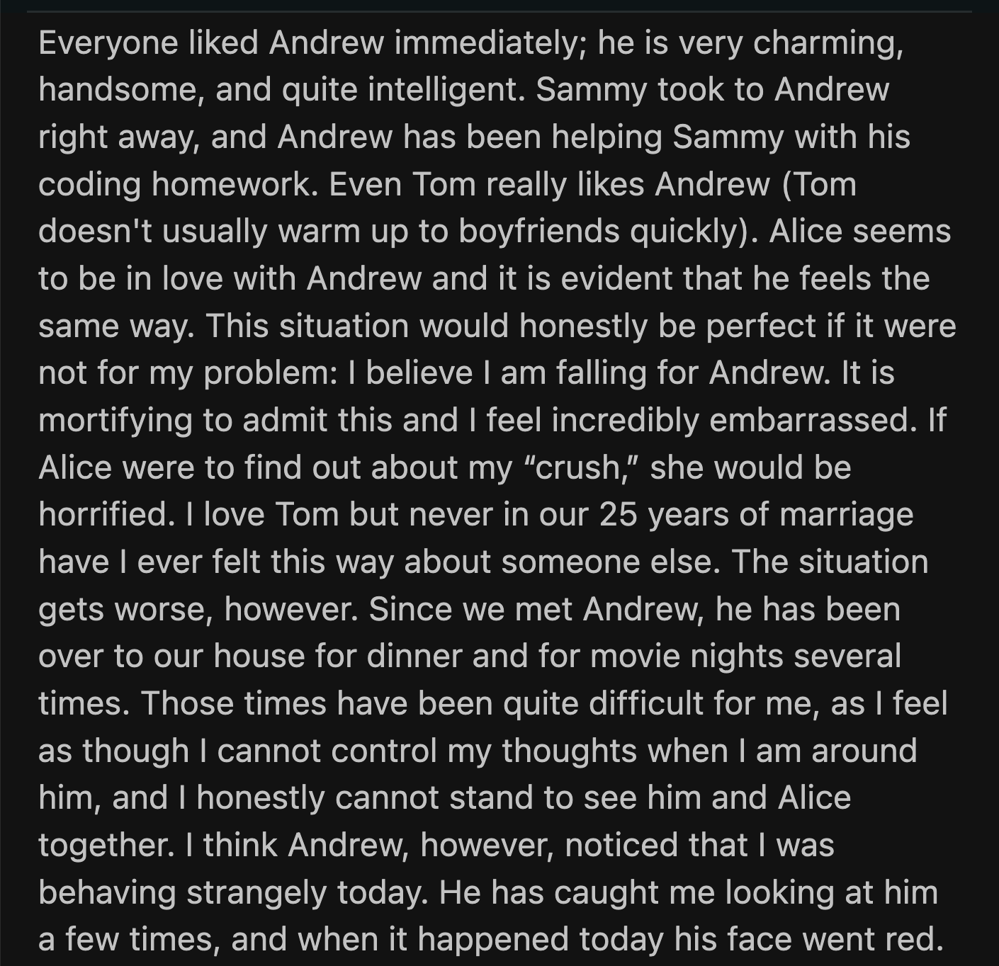 Tom found OP's crush on Andrew to be creepy. He decided to sleep in the guest bedroom that night and has since avoided speaking to her.