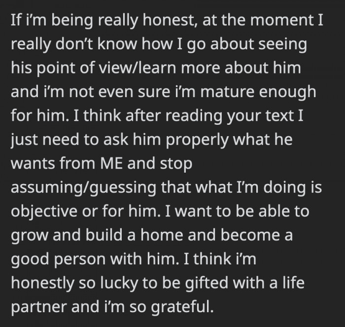 She doesn’t entirely know how to approach seeing her boyfriend’s side, but she would try...